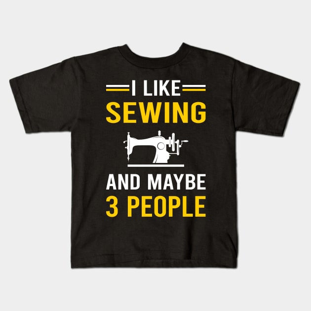 3 People Sewing Kids T-Shirt by Good Day
